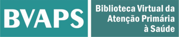 BVAPS - Biblioteca Virtual de Atenção Primária à Saúde